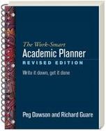 Details for Work-Smart Academic Planner: Write It Down, Get It Done